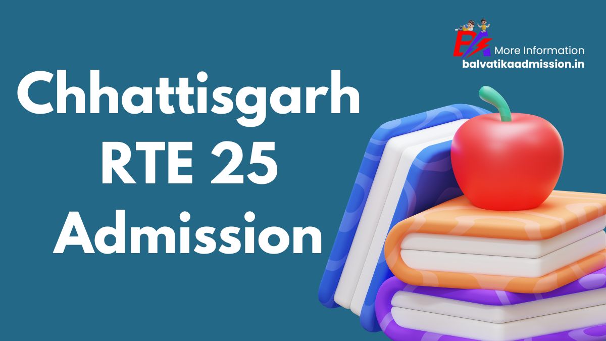 Chhattisgarh RTE 25 Admission