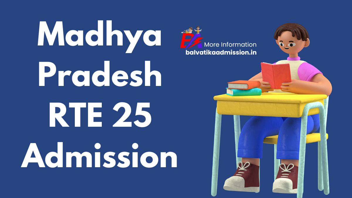 Madhya Pradesh RTE 25 Admission