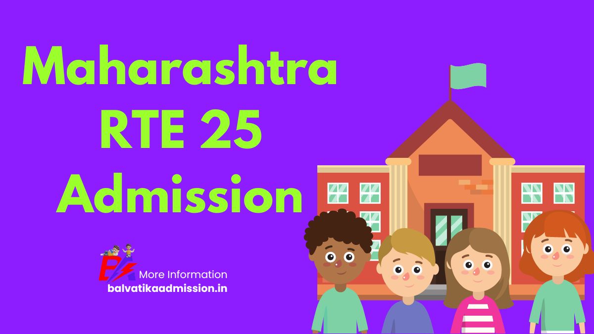 Maharashtra RTE 25 Admission