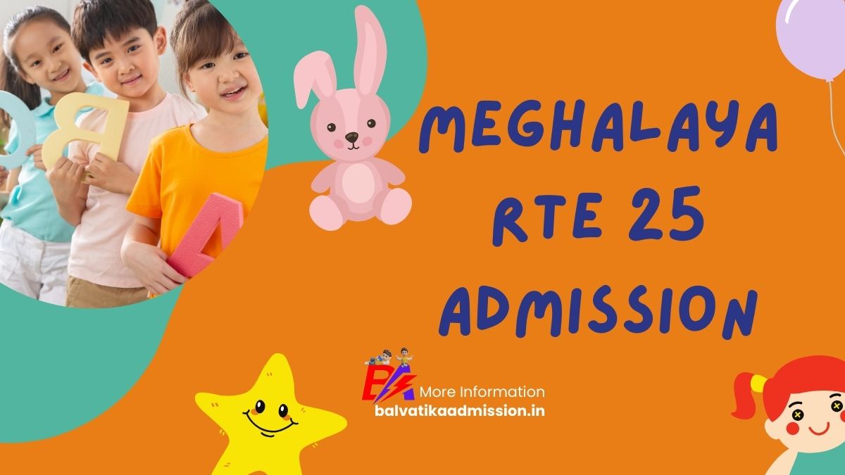 Meghalaya RTE 25 Admission