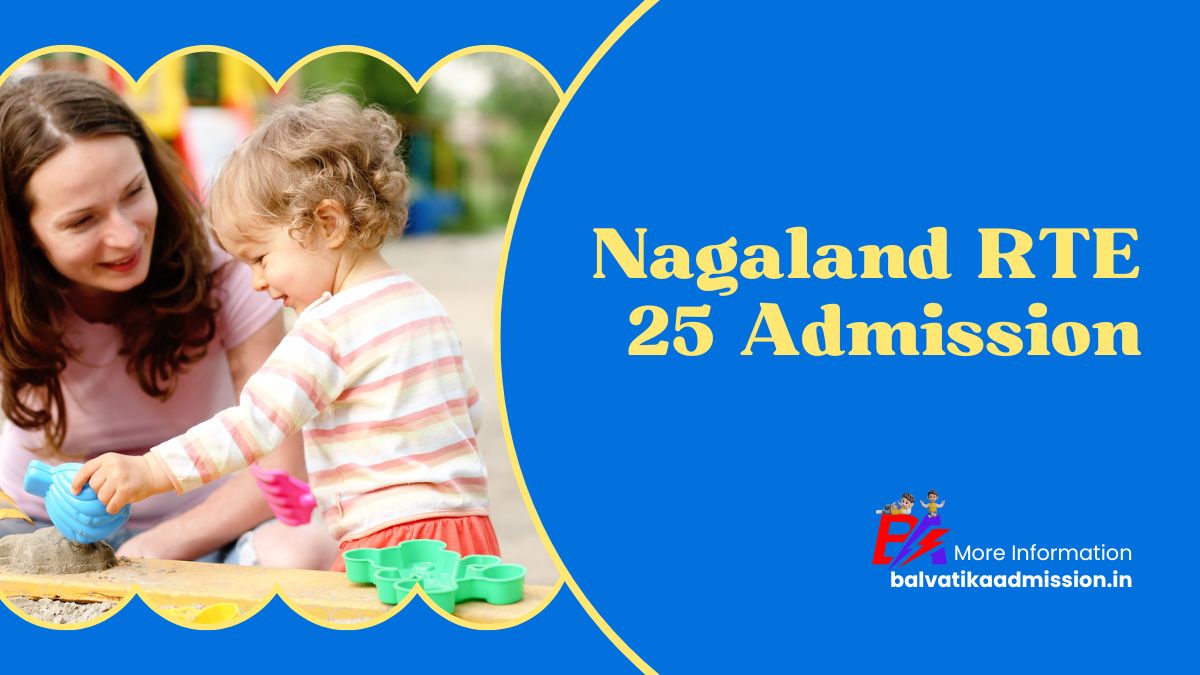 Nagaland RTE 25 Admission