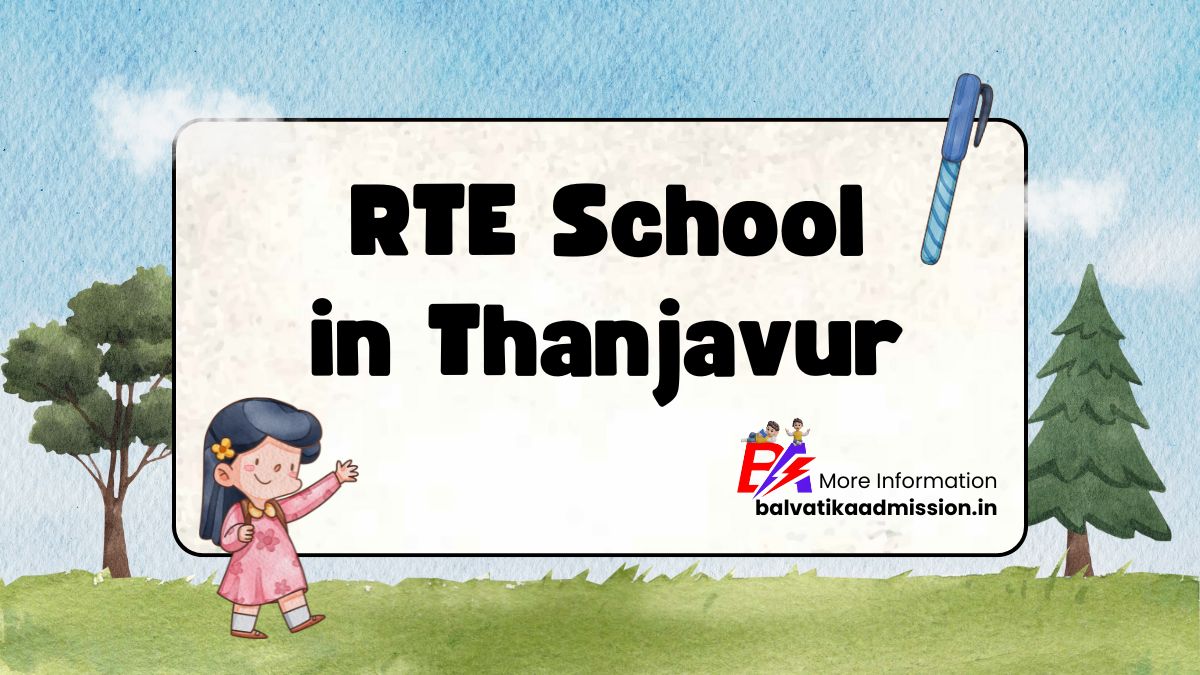 Thanjavur RTE School List