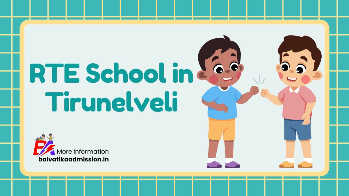 Tirunelveli RTE School List