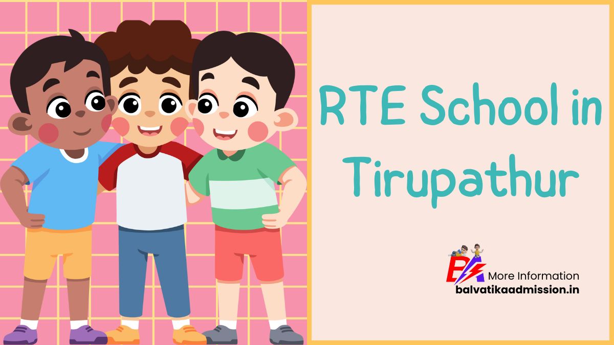 Tirupathur RTE School List