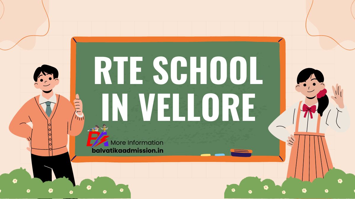 Vellore RTE School List