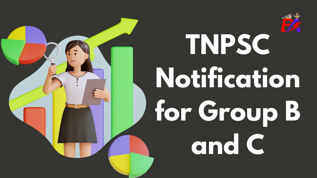 TNPSC Notification for Group B and C