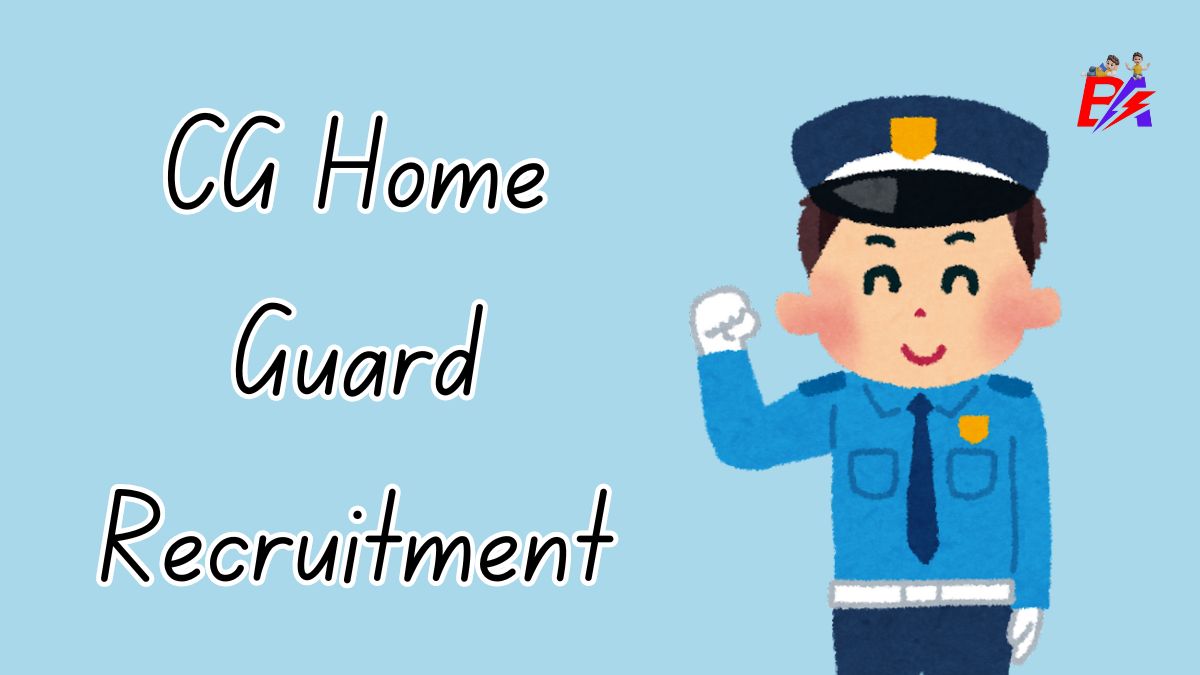 CG Home Guard Recruitment Apply Online