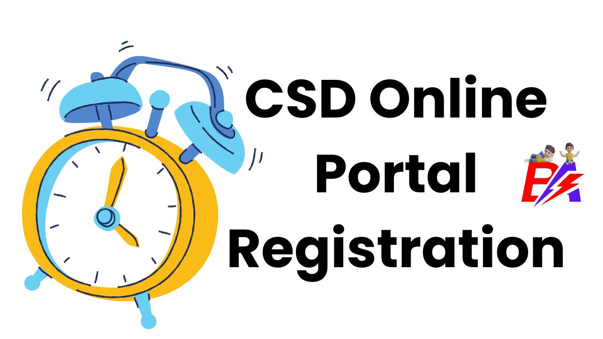 CSD AFD Online Portal Registration 2025