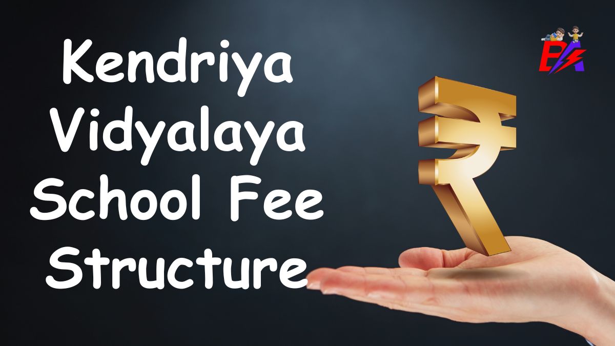 Kendriya Vidyalaya Fee