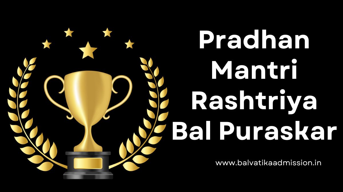 Pradhan Mantri Rashtriya Bal Puraskar