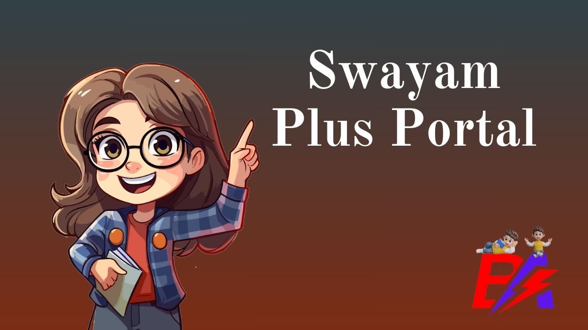 Swayam Plus Portal