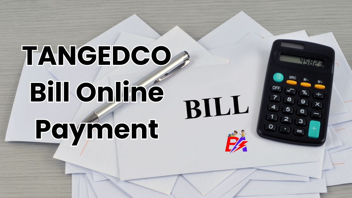 TANGEDCO Bill Online Payment