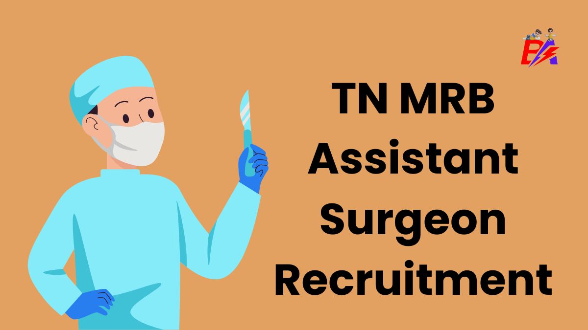 TN MRB Assistant Surgeon Recruitment