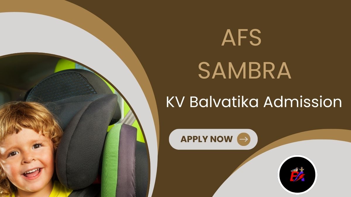 AFS Sambra KV Balvatika Admission