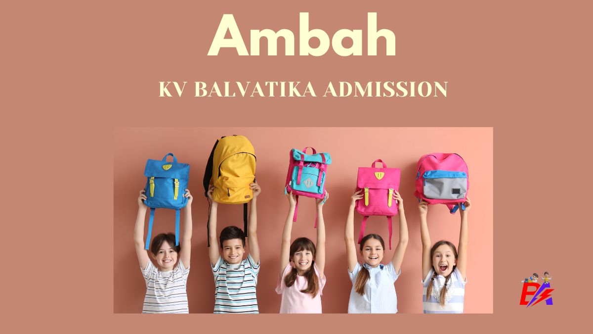 Ambah KV Balvatika Admission