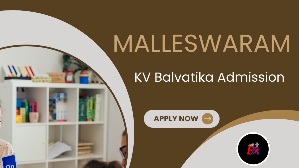 Malleswaram KV Balvatika Admission