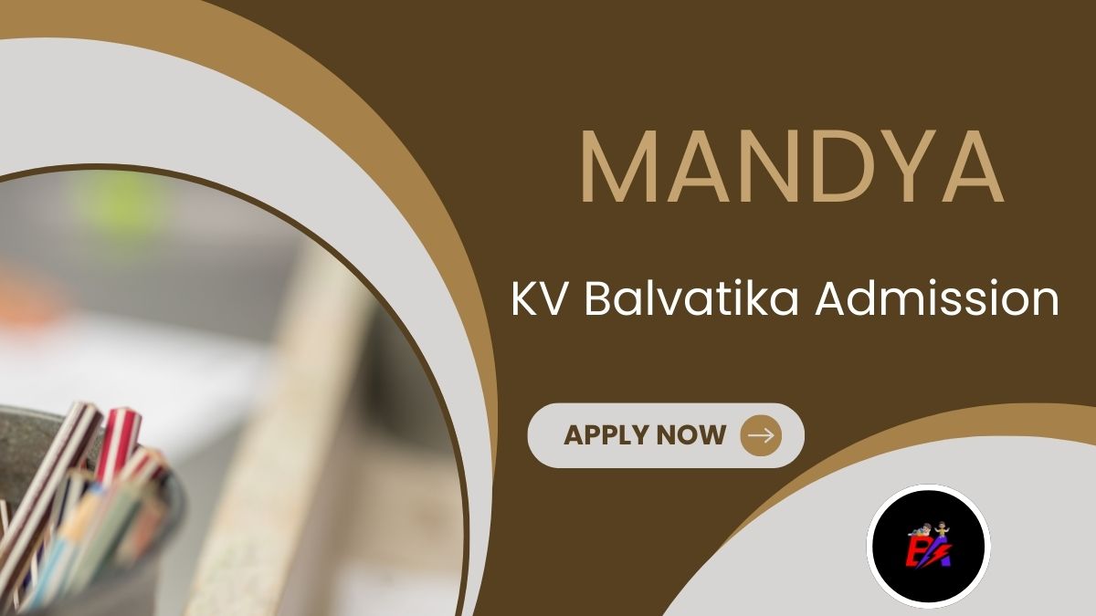 Mandya KV Balvatika Admission