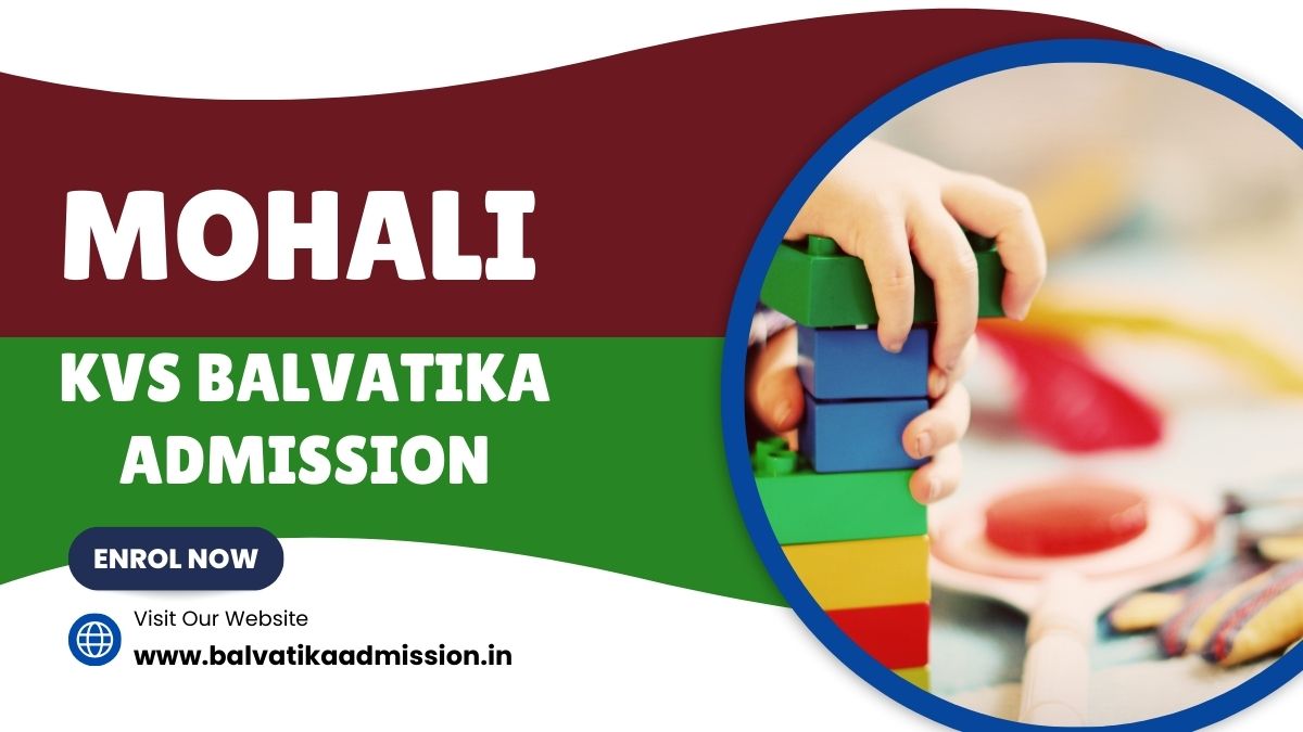 Mohali KV Balvatika Admission