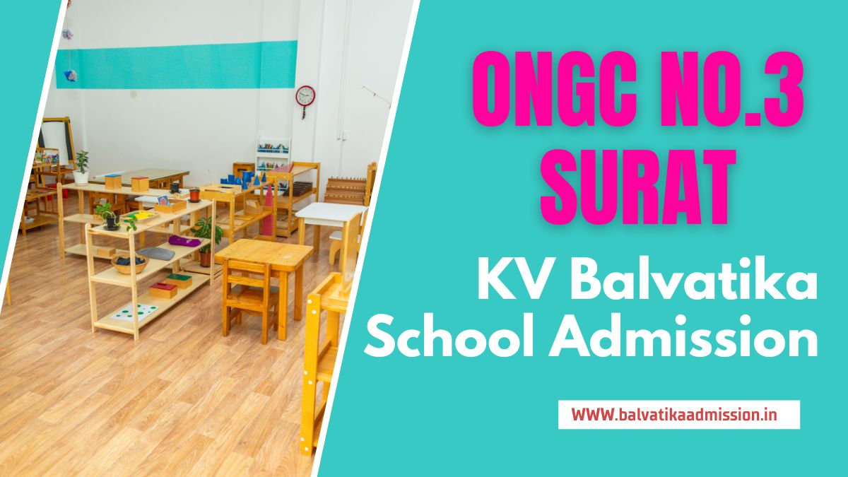 ONGC No.3 Surat KV Balvatika Admission