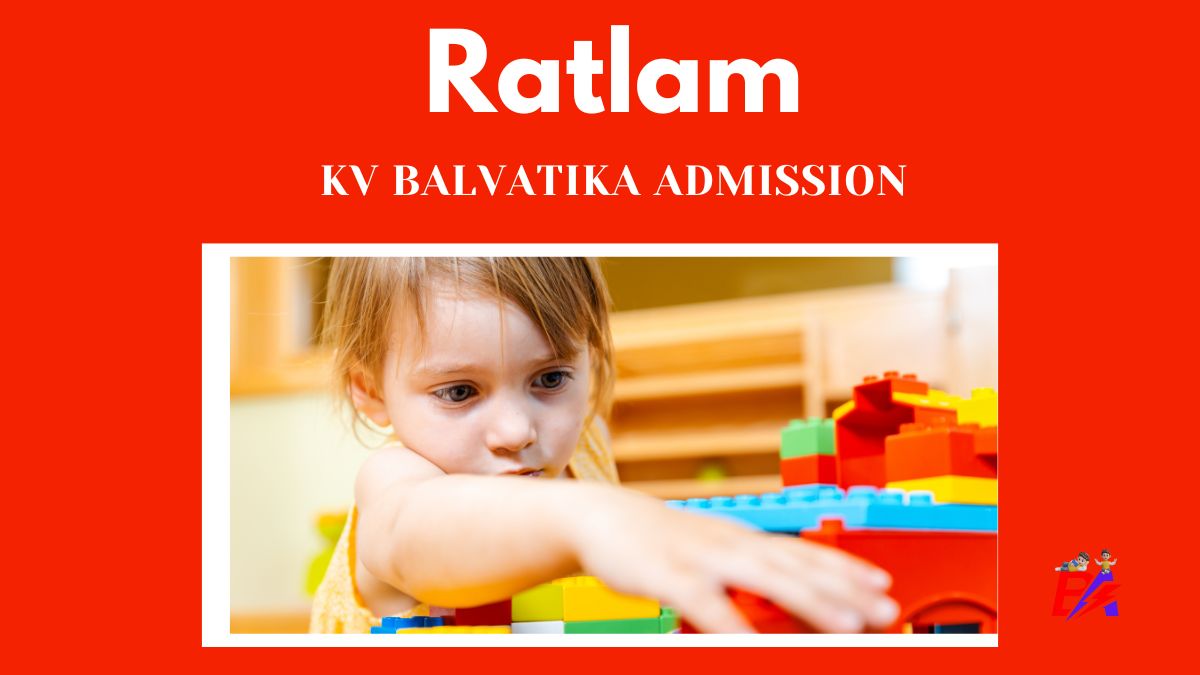 Ratlam KV Balvatika Admission