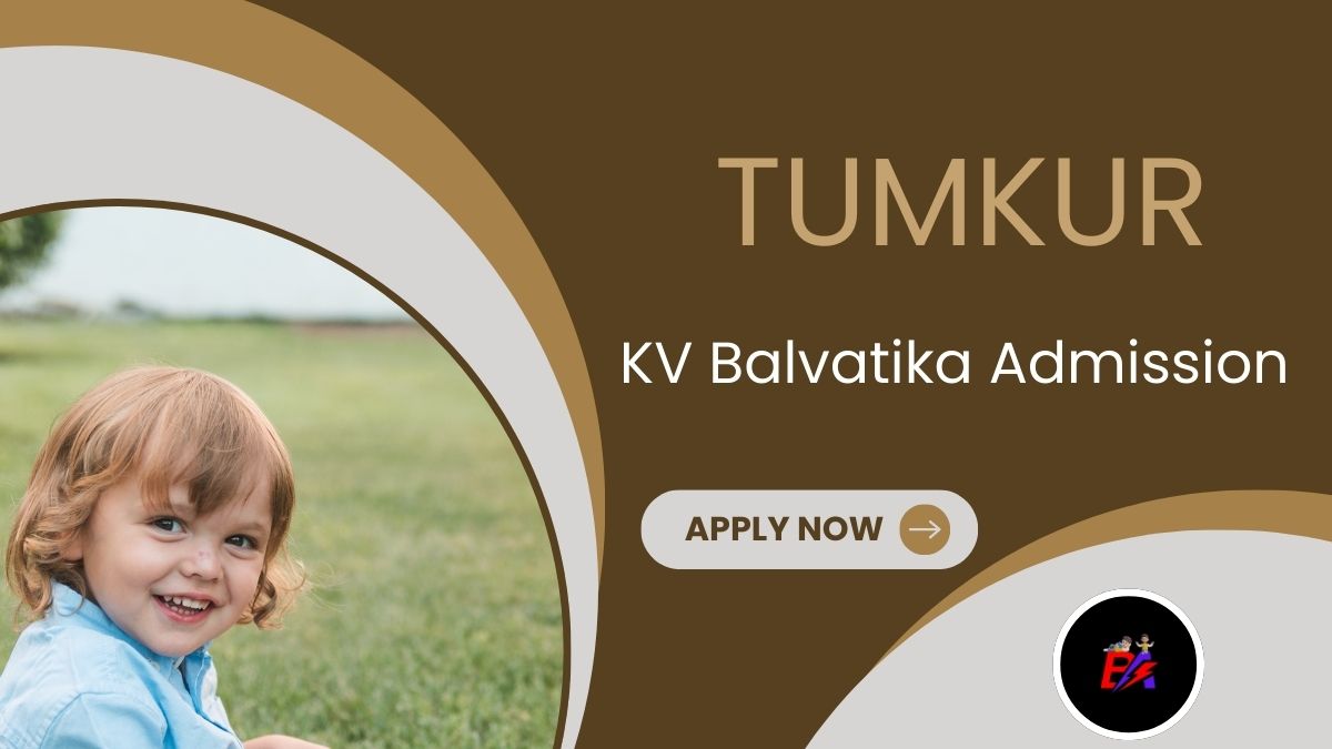 Tumkur KV Balvatika Admission