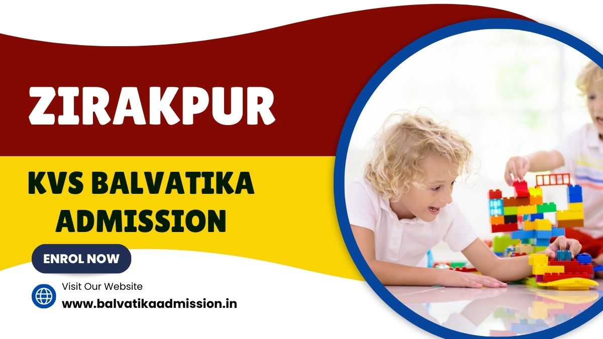 Zirakpur KV Balvatika Admission