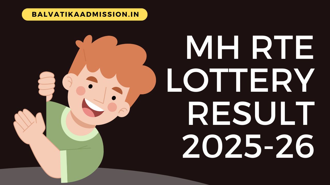 MH RTE Lottery Result 2025-26