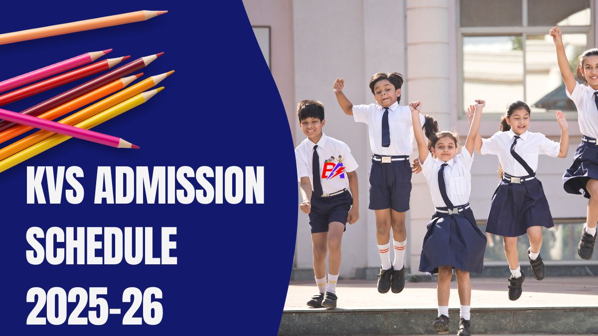 KVS Admission Schedule 2025-26