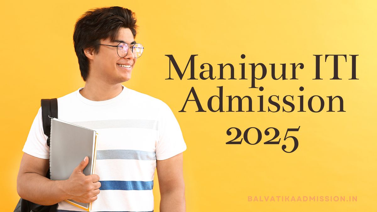 Manipur ITI Admission 2025