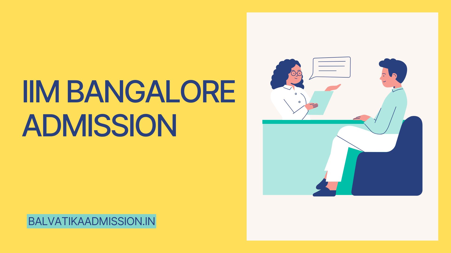 IIM Bangalore Admission