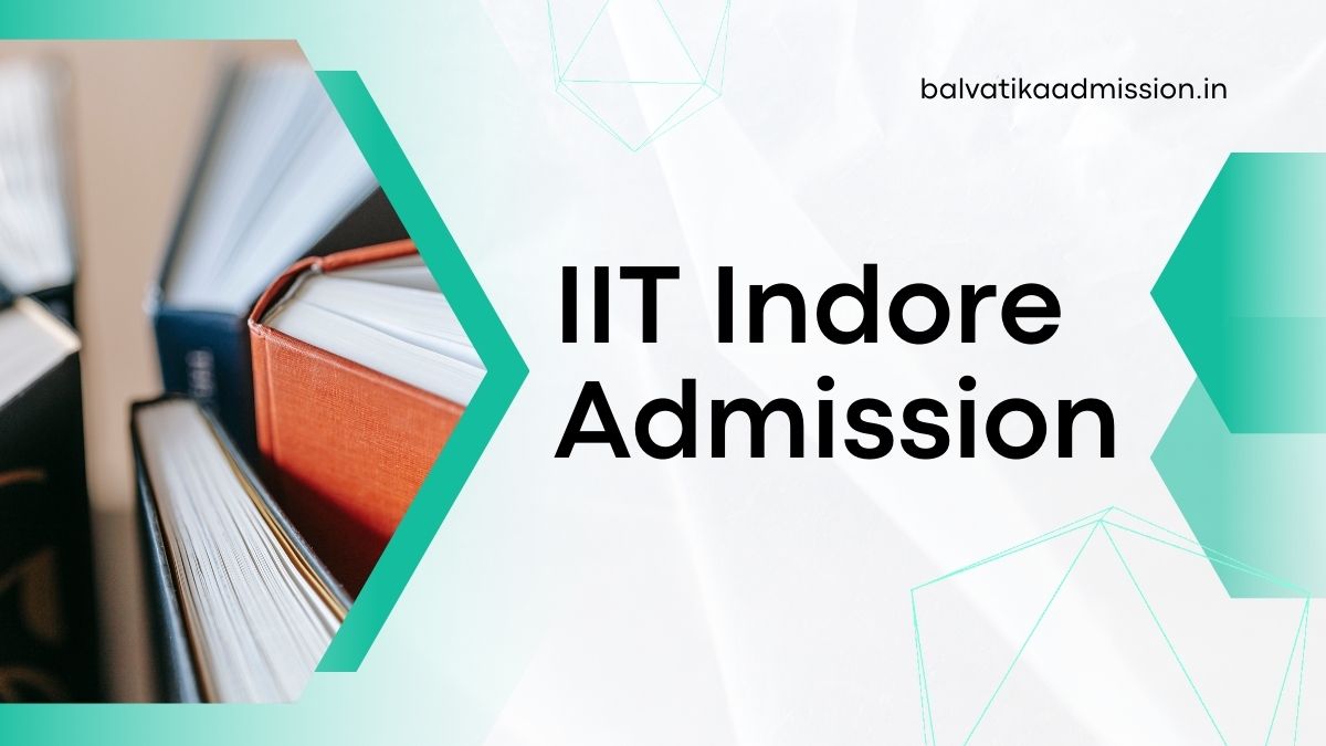 IIT Indore Admission
