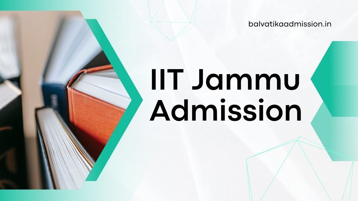 IIT Jammu Admission