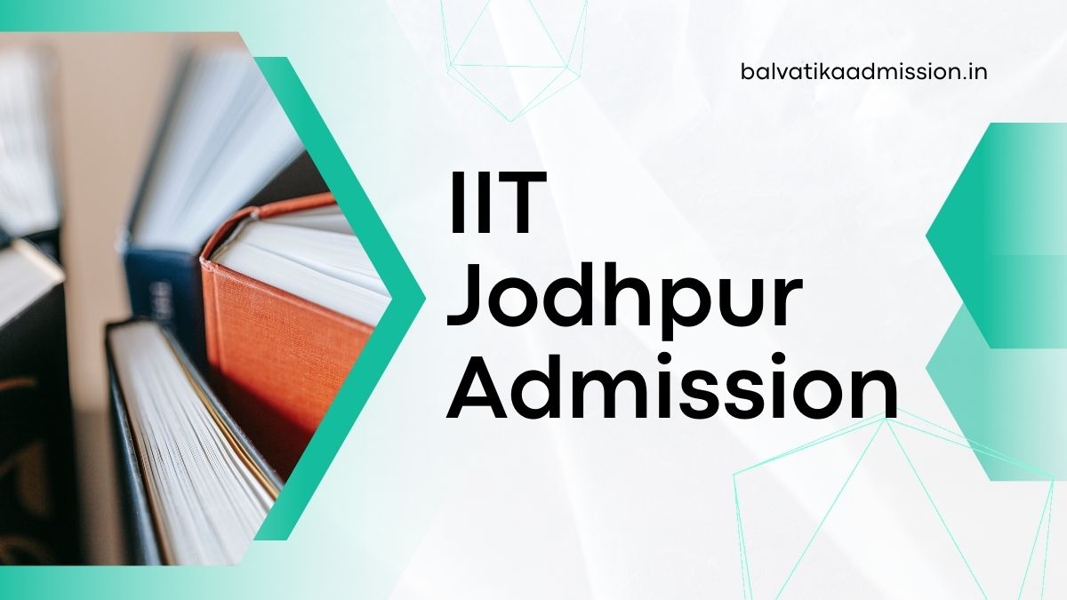 IIT Jodhpur Admission