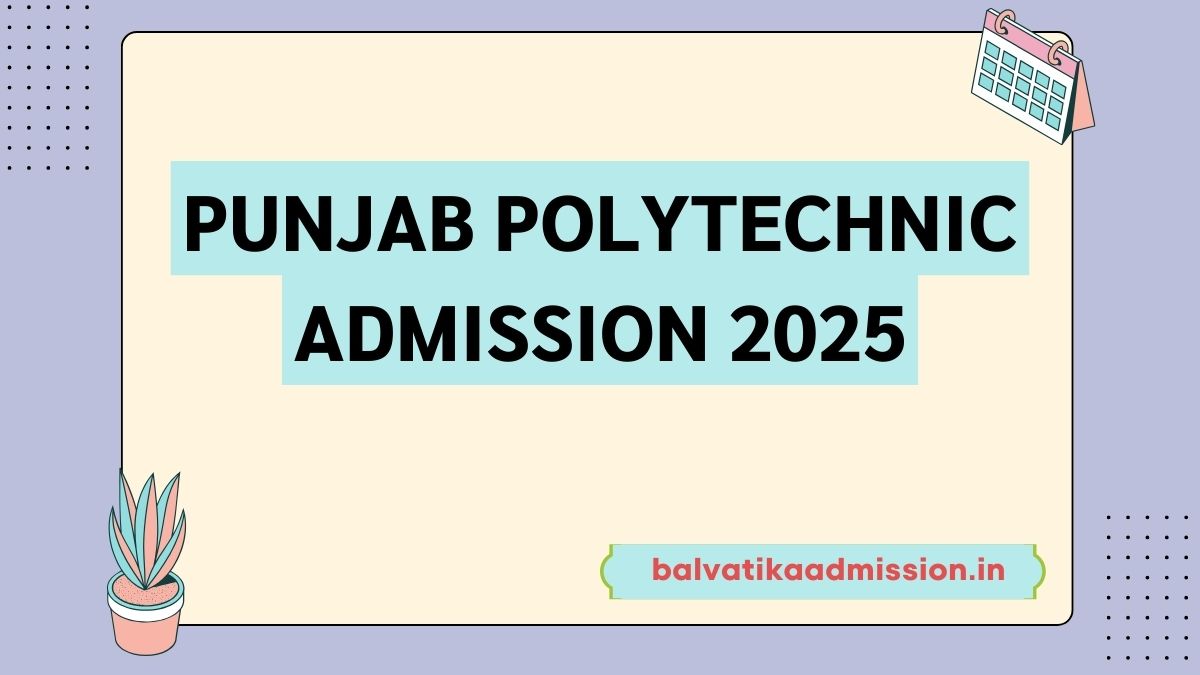 Punjab Polytechnic Admission 2025