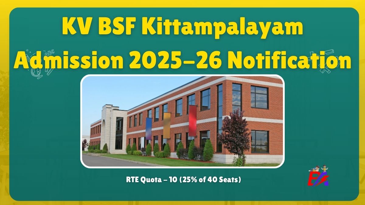 Apply Now! KV BSF Kittampalayam Class 1 to 5 Admission for 2025-26