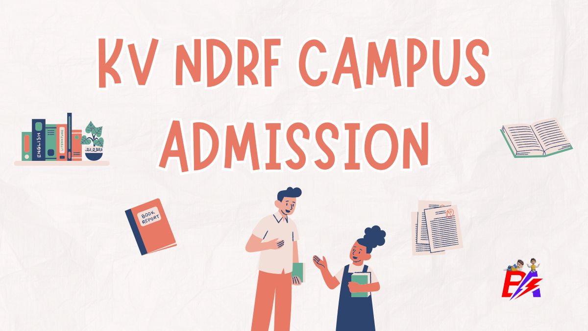 KV NDRF Campus Admission
