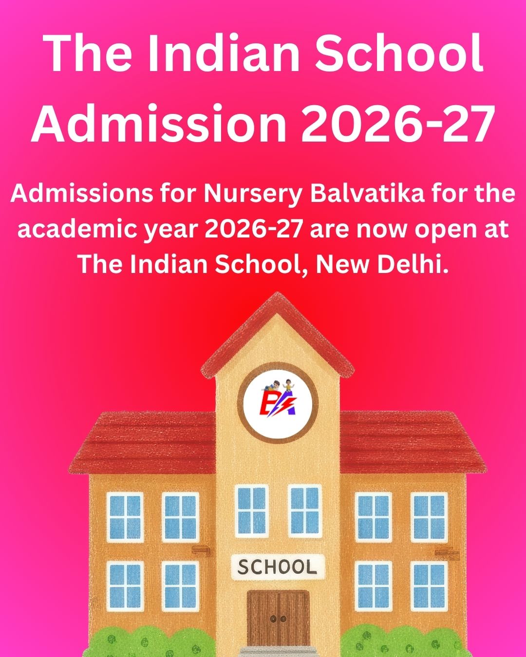 The Indian School Admission 2026-27