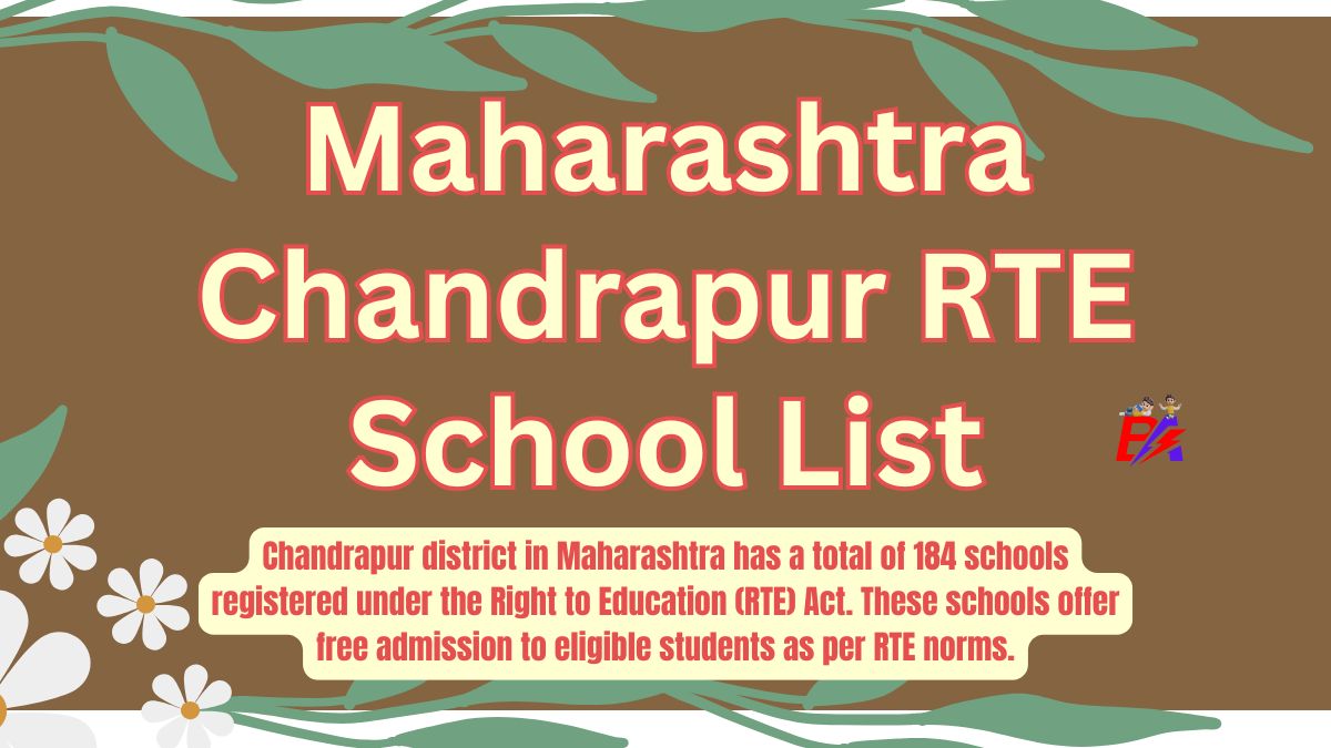 Chandrapur Maharashtra RTE School List 2026-27