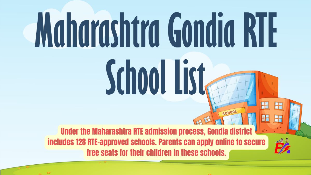 Gondia Maharashtra RTE School List 2026-27