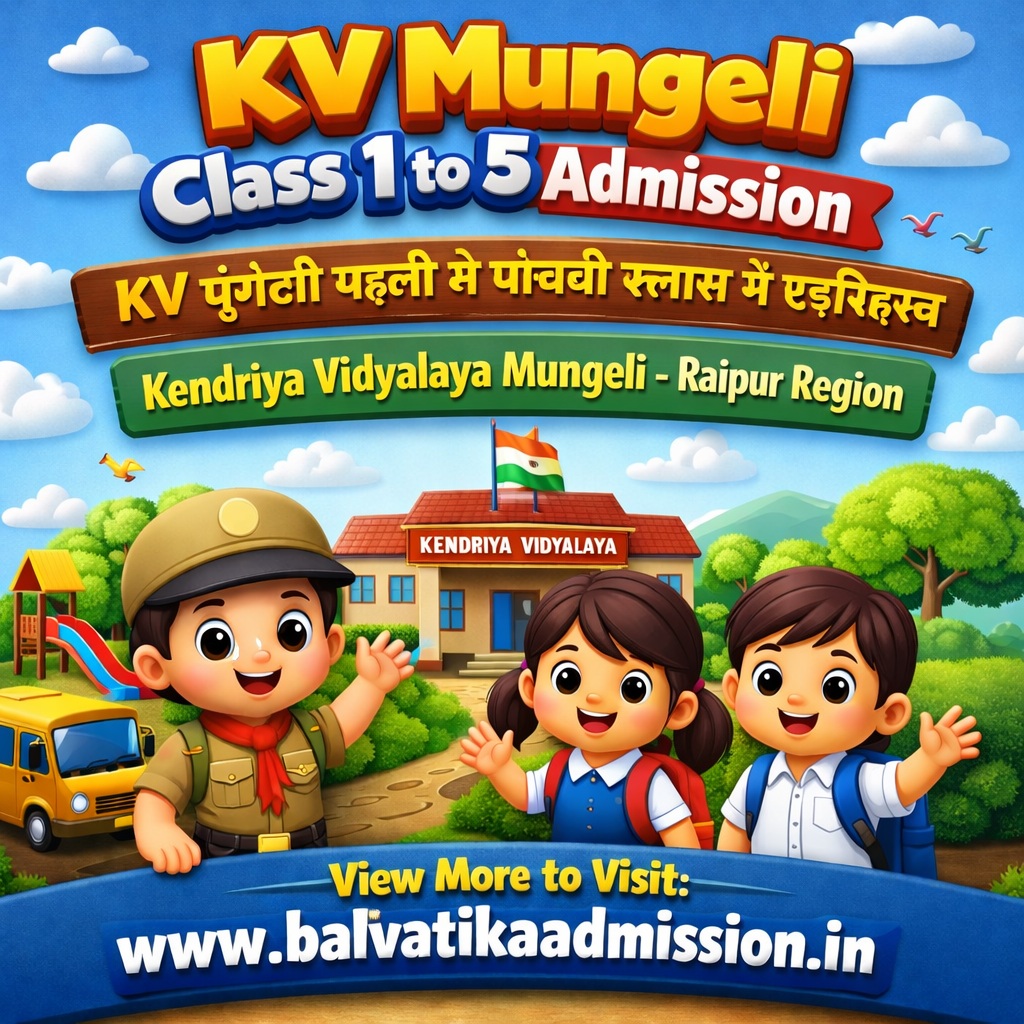 KV Mungeli Class 1 to 5 Admission 2026-27